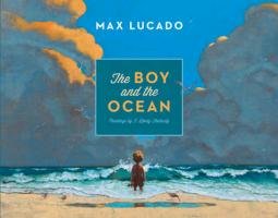 The Boy and the Ocean Lucado Max