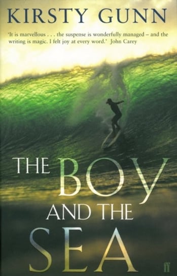 The Boy and the Sea Kirsty Gunn