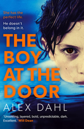 The Boy At The Door Dahl Alex