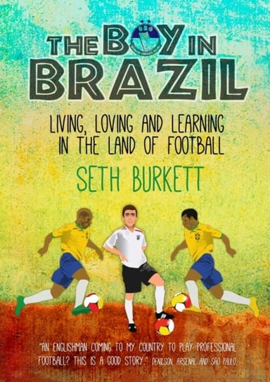The Boy in Brazil Burkett Seth