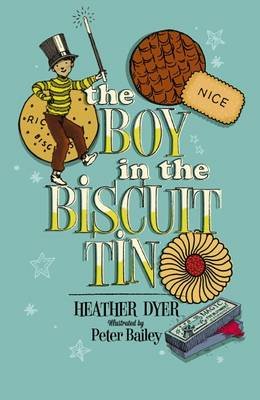 The Boy in the Biscuit Tin Dyer Heather