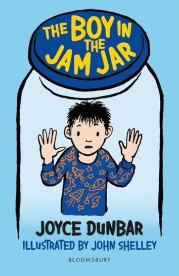 The Boy in the Jam Jar: A Bloomsbury Reader Dunbar Joyce