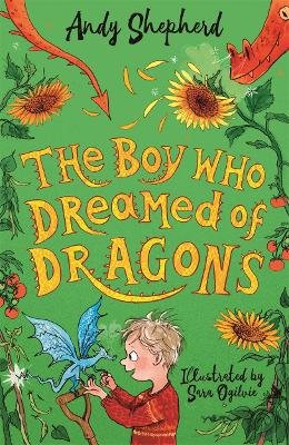 The Boy Who Dreamed of Dragons (The Boy Who Grew Dragons 4) Shepherd Andy