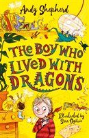The Boy Who Lived with Dragons Shepherd Andy