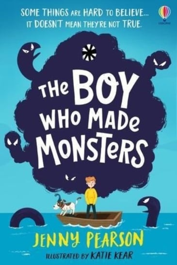The Boy Who Made Monsters Pearson Jenny