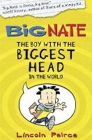 The Boy with the Biggest Head in the World Peirce Lincoln