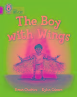 The Boy with Wings: Gold/Band 09 Cheshire Simon