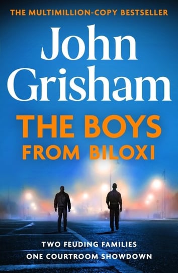 The Boys from Biloxi Grisham John