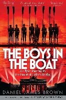 The Boys in the Boat Brown Daniel James