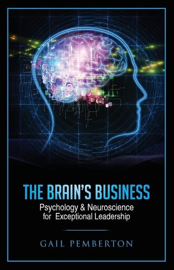 The Brain's Business Pemberton Gail  Marie