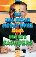 The Braindead Megaphone Saunders George