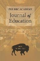 The Brc Academy Journal of Education: Volume 6, Number 1 Cambria Pr