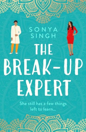 The Breakup Expert Sonya Singh