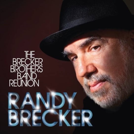 The Brecker Brothers Band Reunion, płyta winylowa Brecker Randy