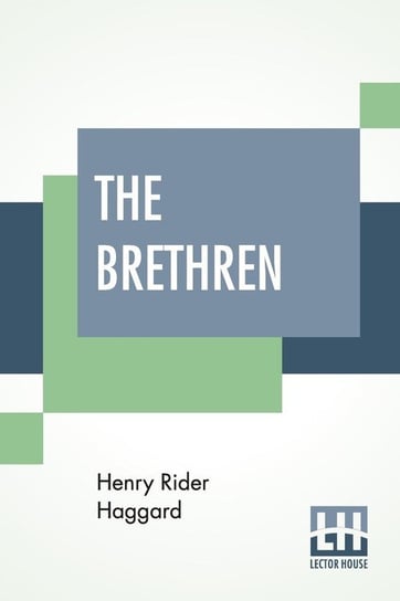 The Brethren Haggard Henry Rider