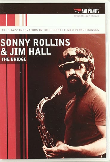 The Bridge Rollins Sonny, Hall Jim, Farmer Art, Cranshaw Bob, Swallow Steve, Davis Walter