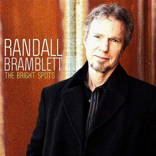 The Bright Spots Randall Bramblett