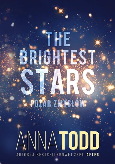 The Brightest Stars Todd Anna