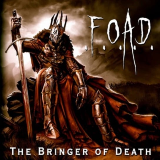 The Bringer Of Death F.O.A.D.