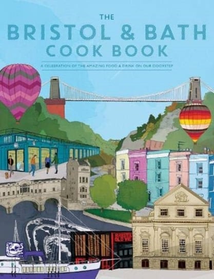 The Bristol and Bath Cook Book Katie Fisher