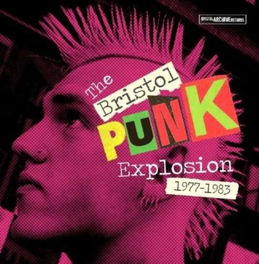 The Bristol Punk Explosion 1977-1983 The Pigs, Social Security, The Cortinas