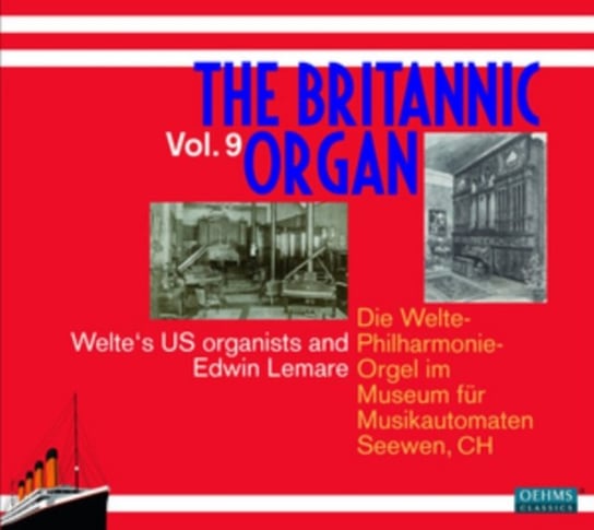 The Britannic Organ. Volume 9 Various Artists