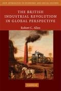 The British Industrial Revolution in Global Perspective Allen Robert C.