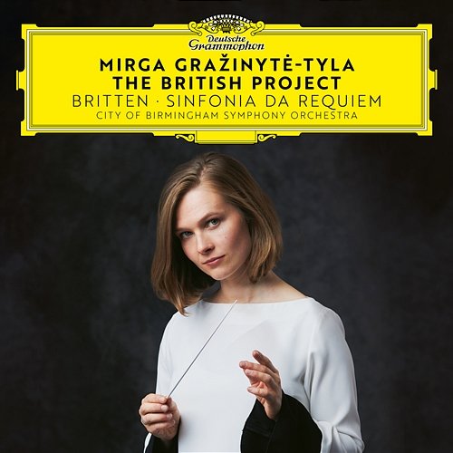 The British Project - Britten: Sinfonia da Requiem City of Birmingham Symphony Orchestra, Mirga Gražinytė-Tyla