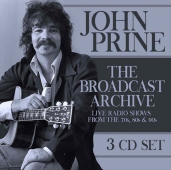 The Broadcast Archive John Prine
