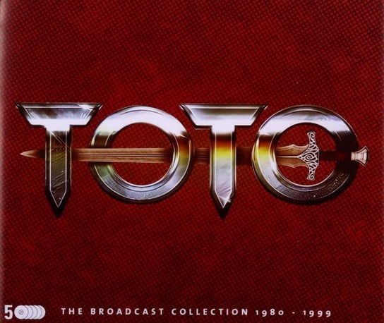 The Broadcast Collection 1980-1999 Toto
