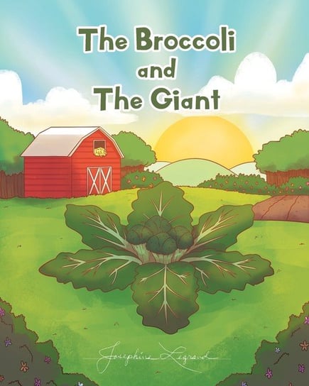 The Broccoli and the Giant Legrand Josephine