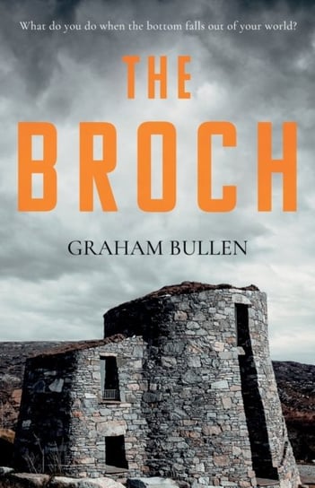The Broch Graham Bullen