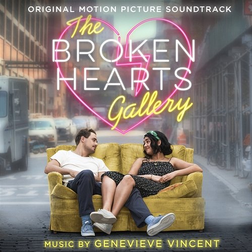 The Broken Hearts Gallery (Original Motion Picture Soundtrack) Genevieve Vincent
