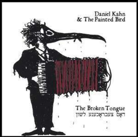The Broken Tongue Kahn Daniel, The Painted Bird