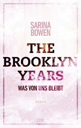 The Brooklyn Years - Was von uns bleibt LYX