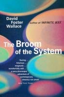 The Broom of the System Wallace David Foster