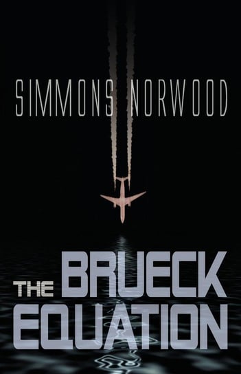 The Brueck Equation Norwood Simmons