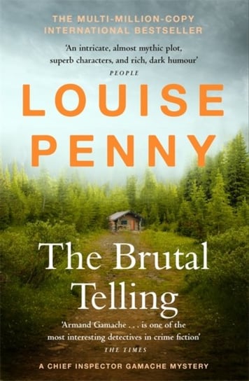 The Brutal Telling: (A Chief Inspector Gamache Mystery Book 5) Louise Penny