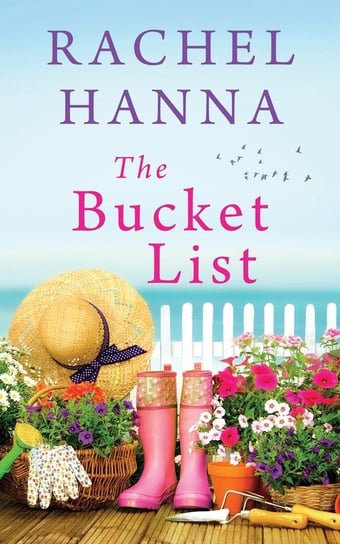 The Bucket List Rachel Hanna