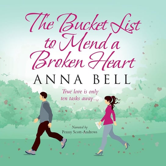 The Bucket List to Mend a Broken Heart Bell Anna