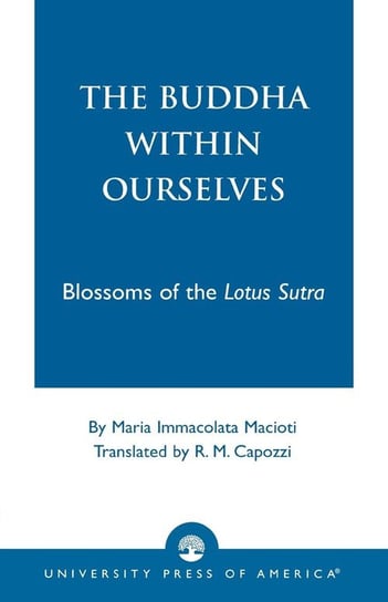 The Buddha Within Ourselves Macioti Maria Immacolata
