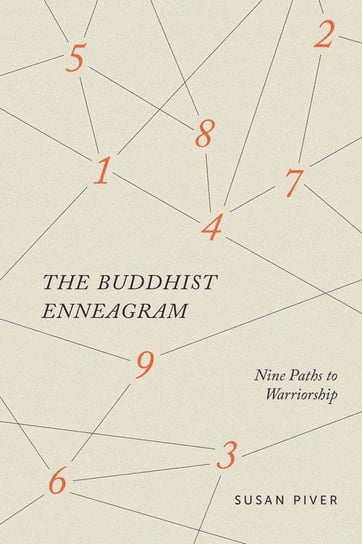 The Buddhist Enneagram - Lionheart Press, A Division Of The Open Heart 