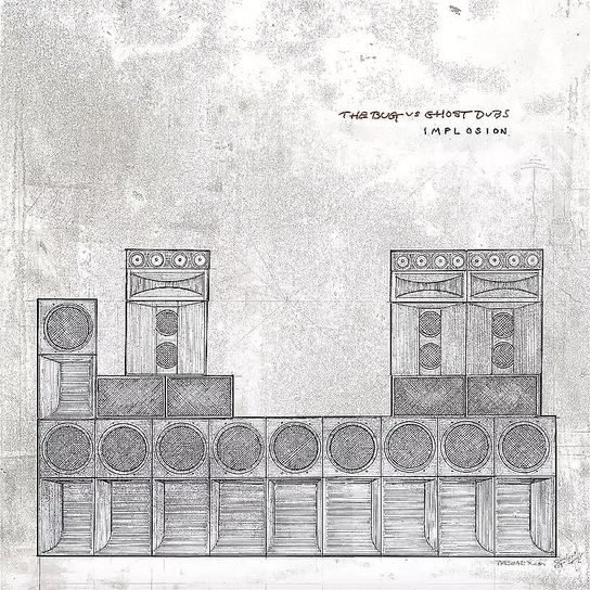The Bug vs. Ghost Dubs - Implosion The Bug