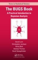 The BUGS Book: A Practical Introduction to Bayesian Analysis Best Nicky, Thomas Andrew, Jackson Chris, Spiegelhalter David, Jackson Christopher, Lunn David