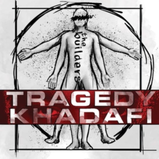 The Builders Tragedy Khadafi