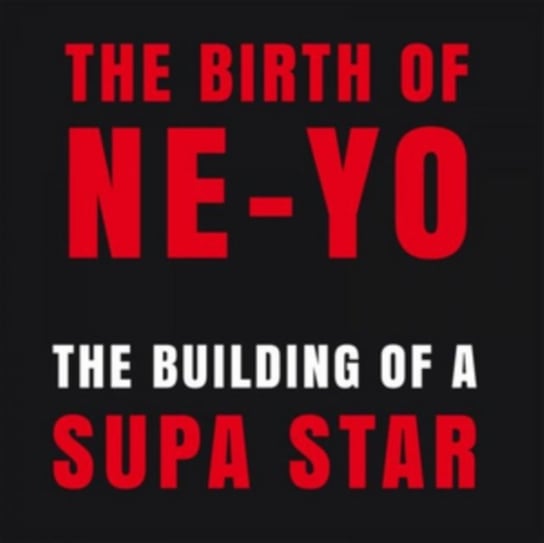 The Building of a Supa Star Ne-Yo