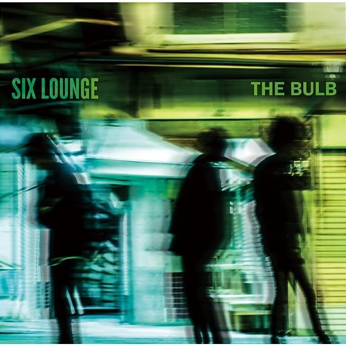 The Bulb SIX LOUNGE