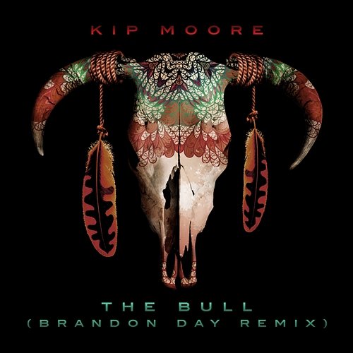 The Bull Kip Moore