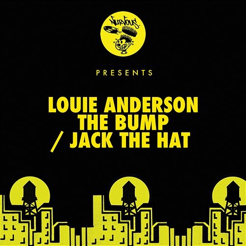 The Bump / Jack The Hat Louie Anderson