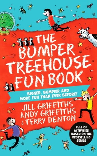 The Bumper Treehouse Fun Book: bigger, bumpier and more fun than ever before! Griffiths Andy